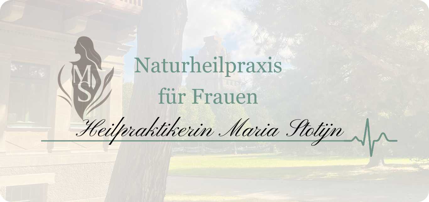 Naturheilpraxis für Frauen | Heilpraktikerin Maria Stotijn Heilpraktiker Leipzig